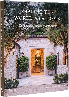 Shaping the World as a Home: The Houses and Gardens of Erik Evens