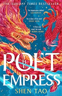 The Poet Empress: The instant Sunday Times bestseller and BBC Radio 2 Book Club pick perfect for fans of R.F. Kuang and Madeline Miller