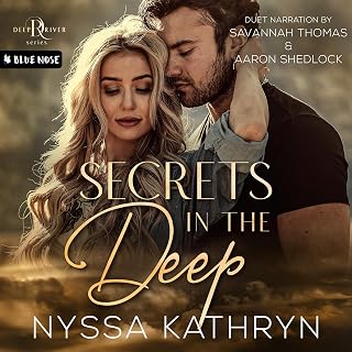 Secrets in the Deep: A Small Town, Second Chance Romantic Suspense (Deep River, Book 4)