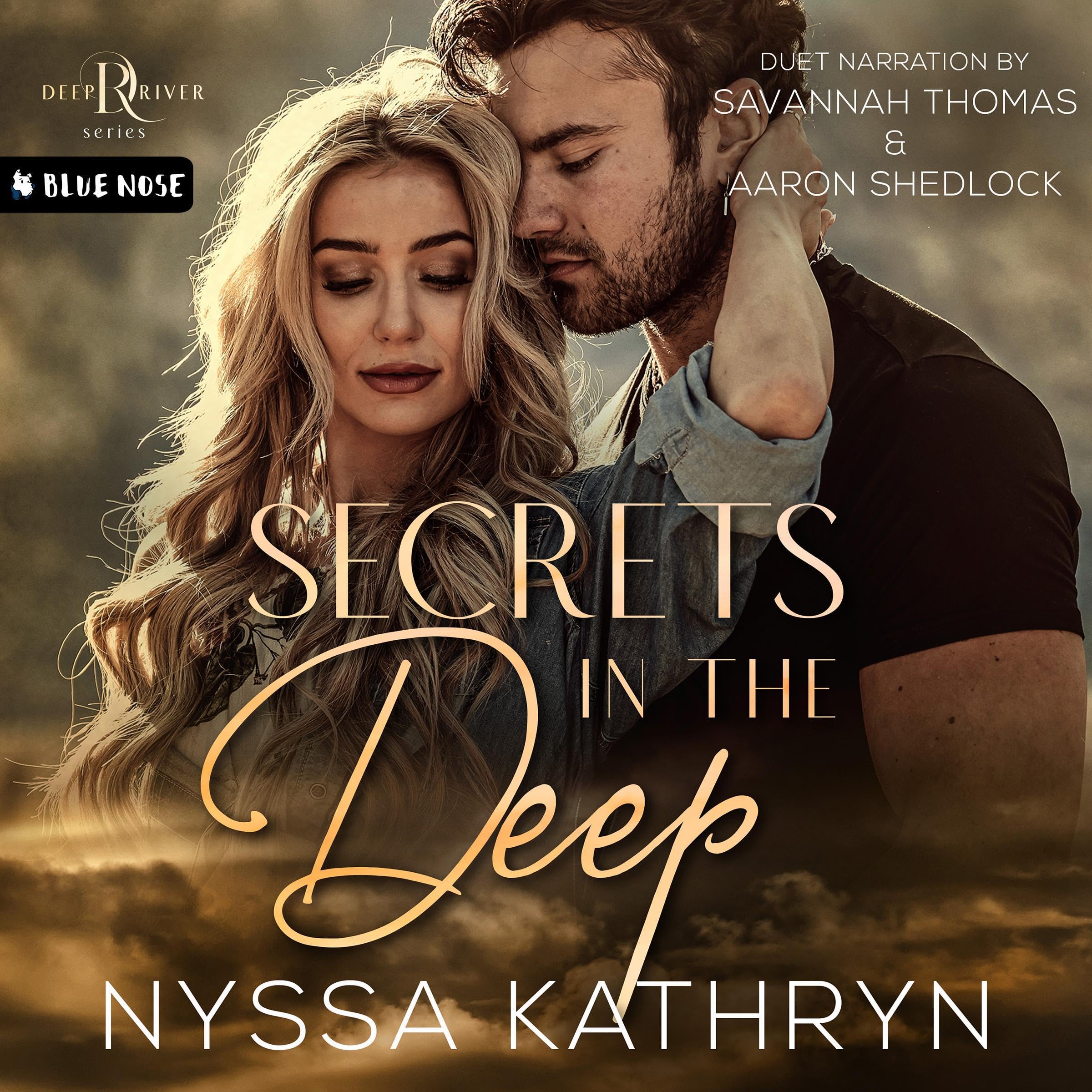Secrets in the Deep: A Small Town, Second Chance Romantic Suspense (Deep River, 