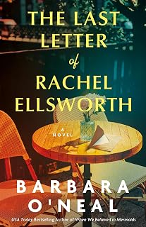 The Last Letter of Rachel Ellsworth: A Novel