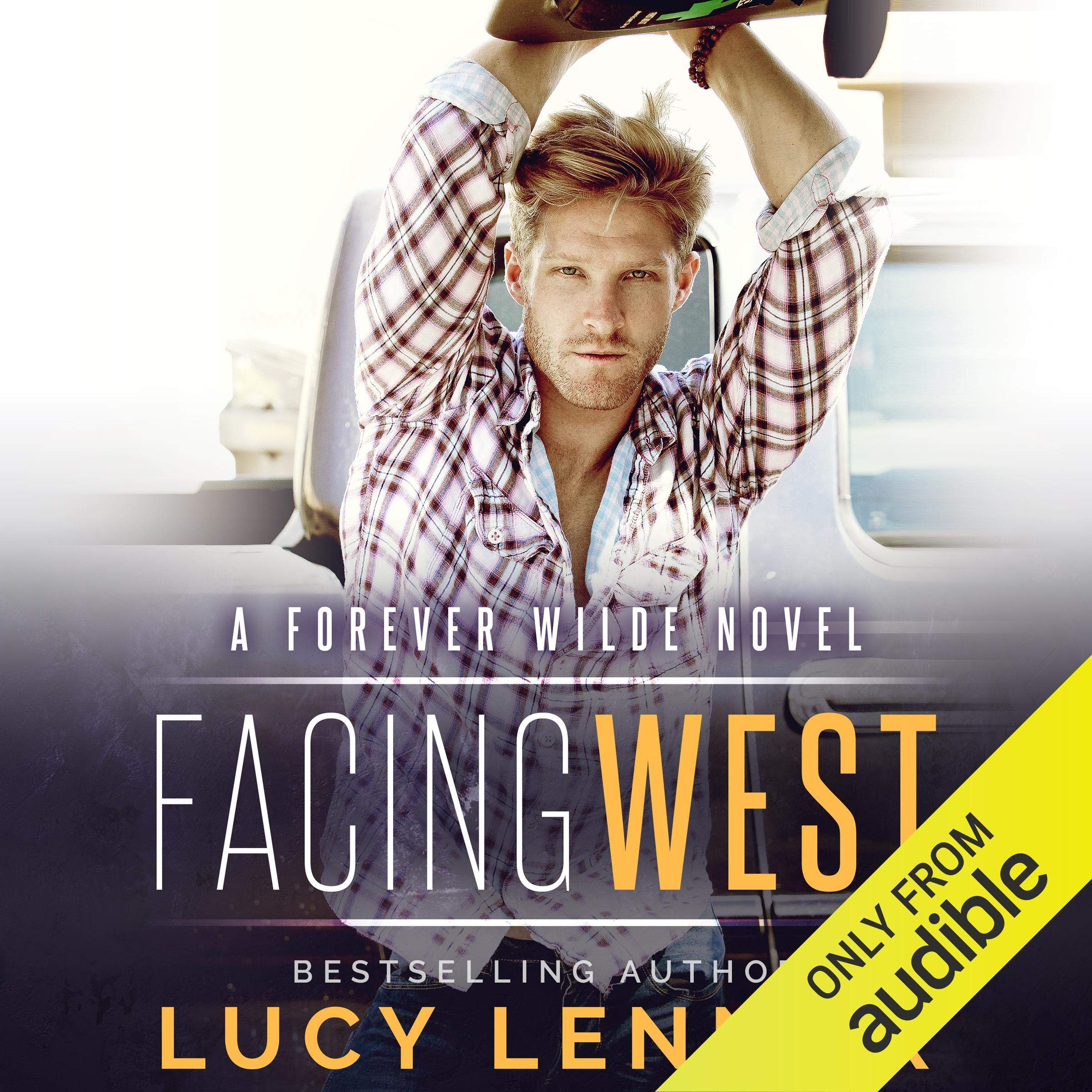 Facing West: A Forever Wilde Novel
