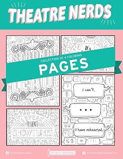 Coloring Broadway - Theatre Nerds Coloring Pages (Set of 4), Musical Theater Merchandise, Hand-Drawn Illustrations Printed on Matte Card Stock (8 1/2” x 11”), Ideal Gift for a Broadway Theater Lover