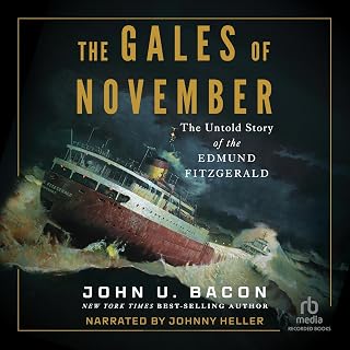 The Gales of November: The Untold Story of the Edmund Fitzgerald