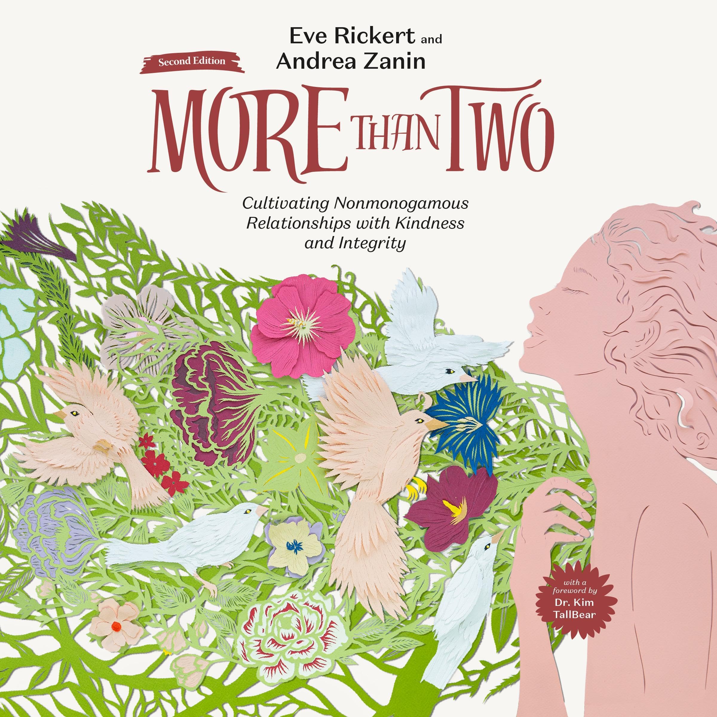 More than Two (Second Edition): Cultivating Nonmonogamous Relationships with Kin