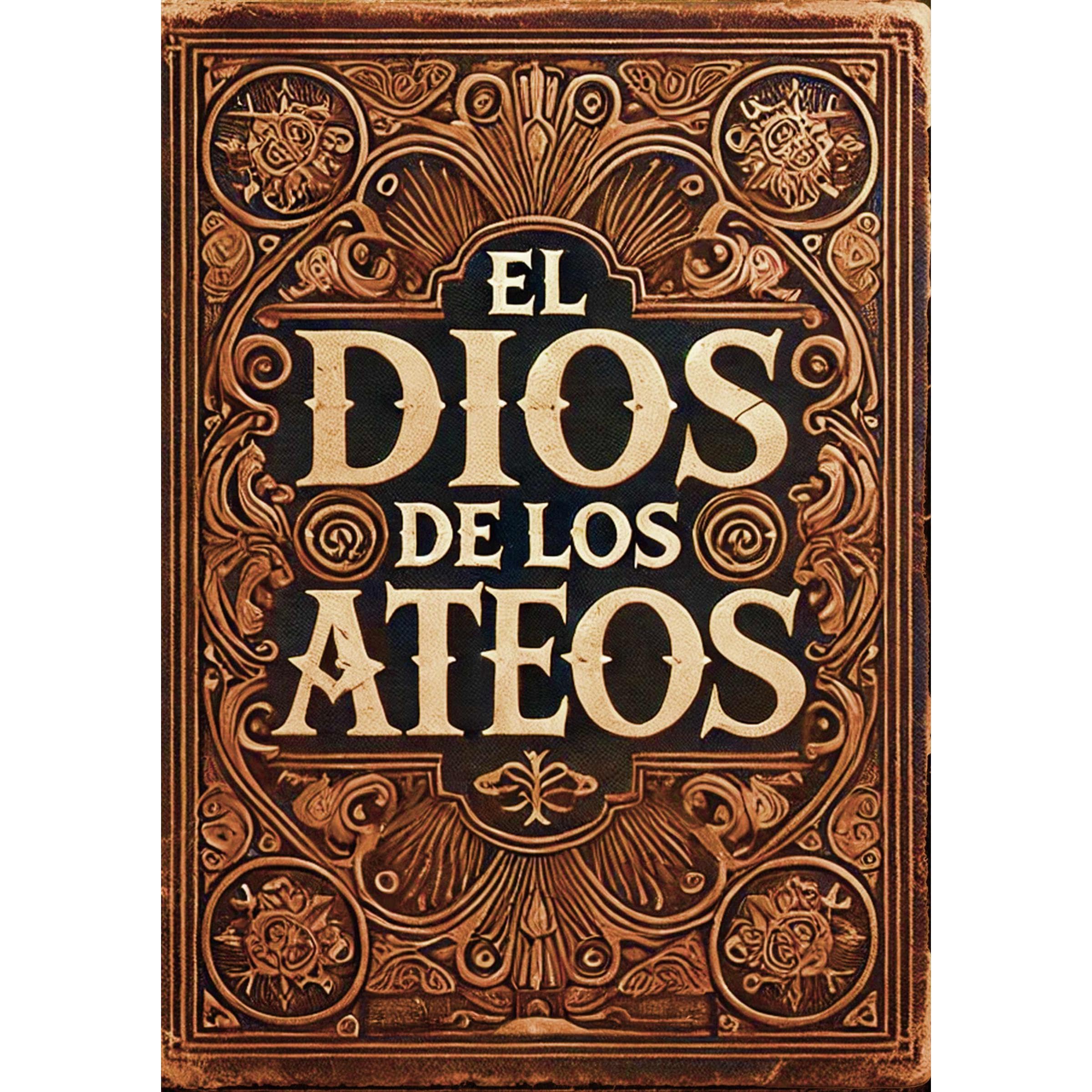El Dios de los Ateos