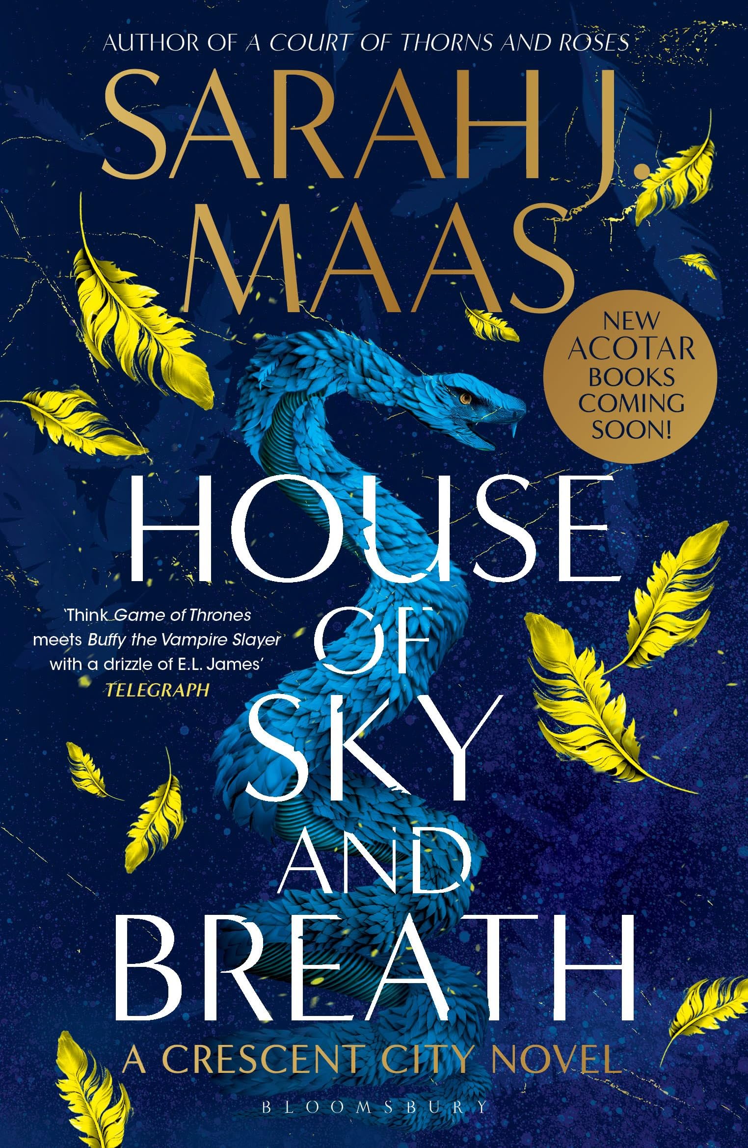 House of Sky and Breath: The EPIC second book in the Crescent City series, from 