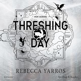 Threshing Day - Edizione Italiana: The Empyrean Series, Vol. 4