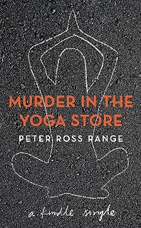 Murder In The Yoga Store (Kindle Single)