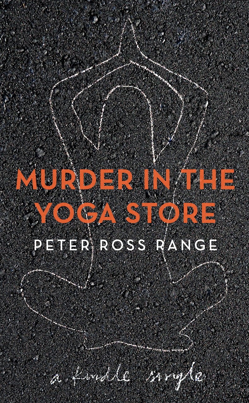 Murder In The Yoga Store (Kindle Single)