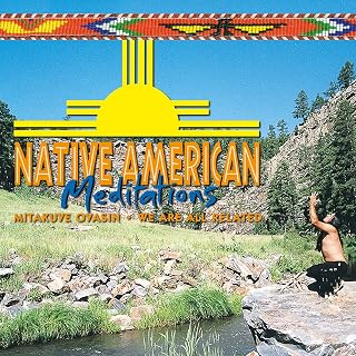 Native American Meditation