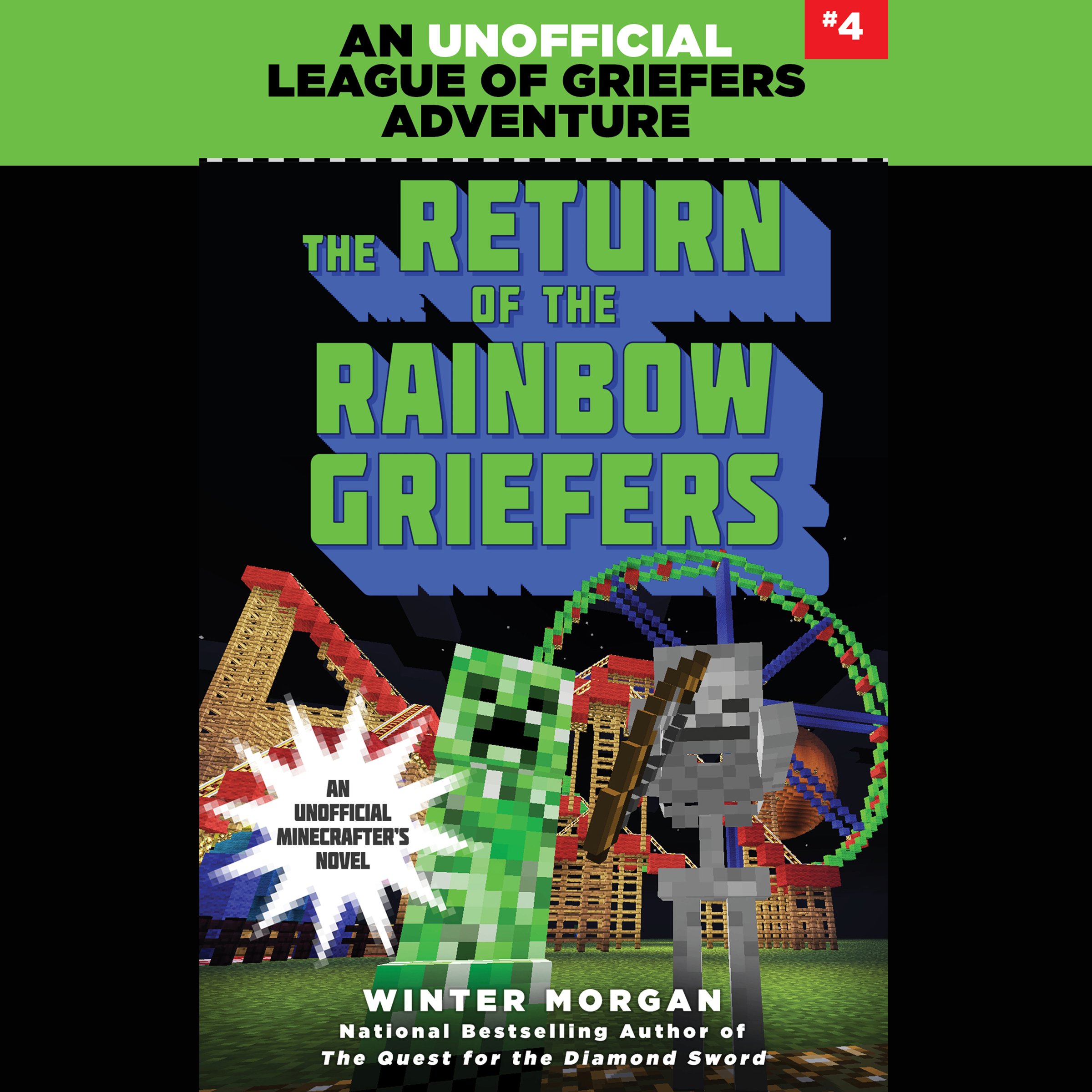 The Return of the Rainbow Griefers: An Unofficial League of Griefers Adventure, 
