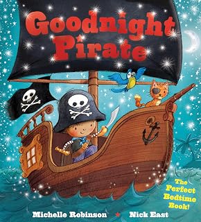 Goodnight Pirate: A Bedtime Baby Sleep Book for Fans of Buried Treasure! Perfect Christmas Gift, Holiday Stocking Stuffer (Goodnight Series)