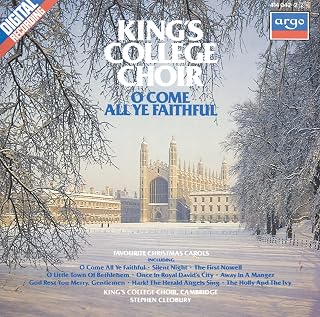 O Come All Ye Faithful: Favourite Christmas Carols