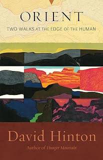 Orient: Two Walks at the Edge of the Human
