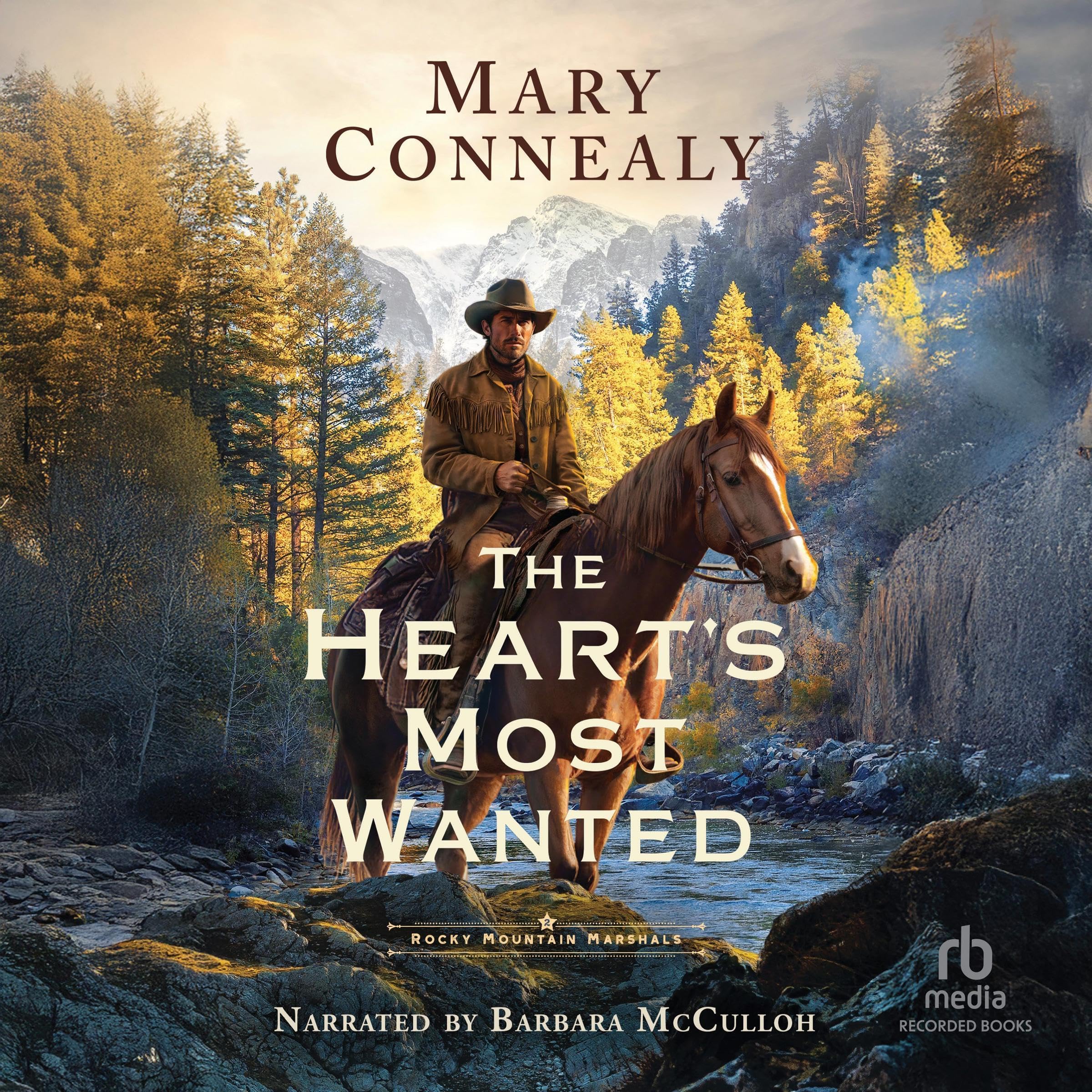 The Heart's Most Wanted: A Historical Frontier Western Romance with US Marshals 