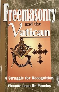 Freemasonry Vatican: A Struggle for Recognition