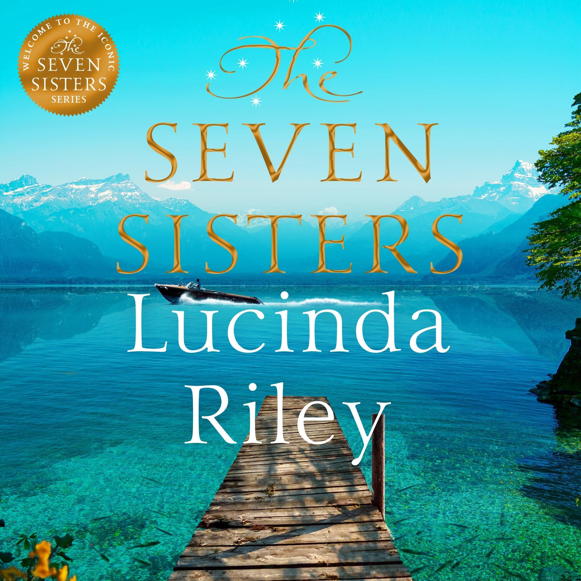The Seven Sisters: Escape with this epic tale of love and loss from the internat