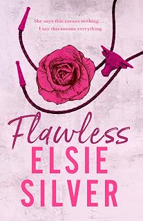 Flawless: Fall in love with this addictive small-town cowboy romance from the Sunday Times bestselling author of Fever Dream (Chestnut Springs Book 1)