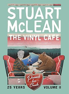 Vinyl Cafe 25 Years: Volume Ii, Postcards From Canada