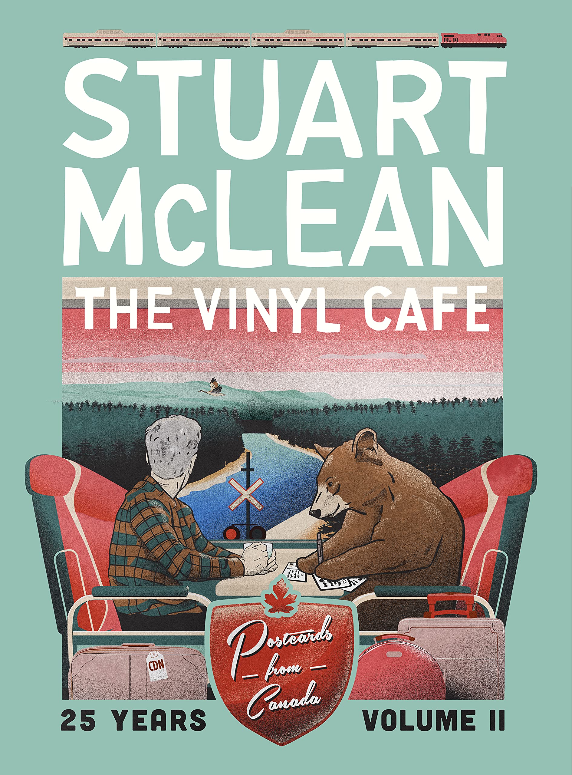 Vinyl Cafe 25 Years: Volume Ii, Postcards From Canada