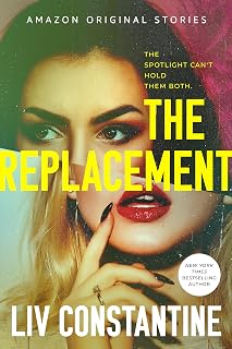 The Replacement: A Short Story