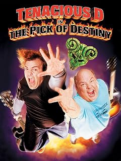 Tenacious D in The Pick of Destiny