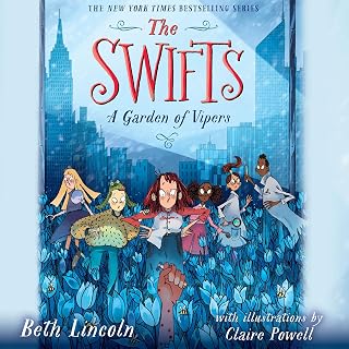 The Swifts: A Garden of Vipers