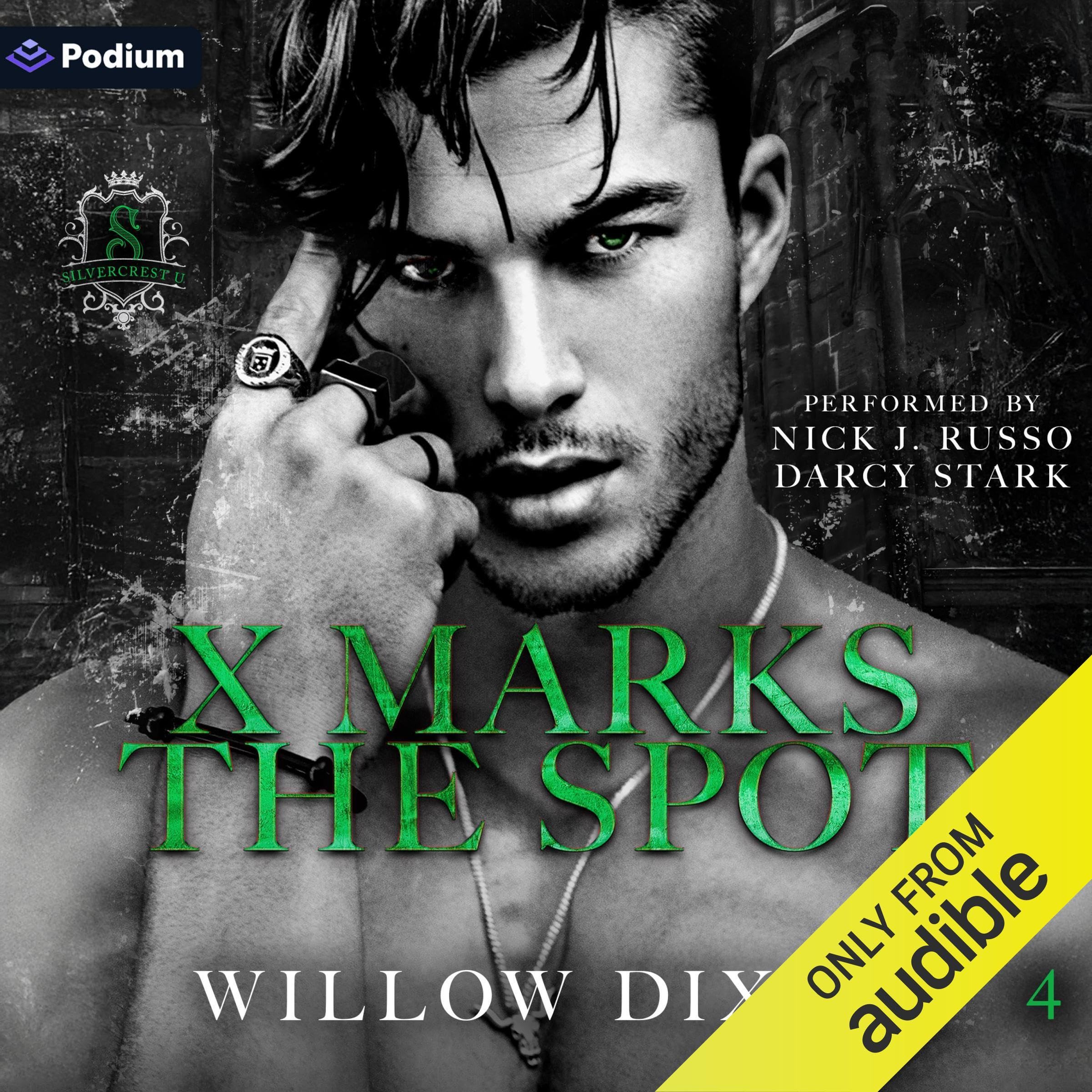 X Marks the Spot: Silvercrest U, Book 4