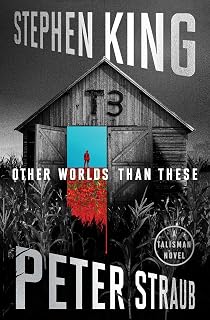 Other Worlds Than These: A Talisman Novel (The Talisman Trilogy)