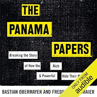 The Panama Papers: How the World's Rich and Powerful Hide Their Money