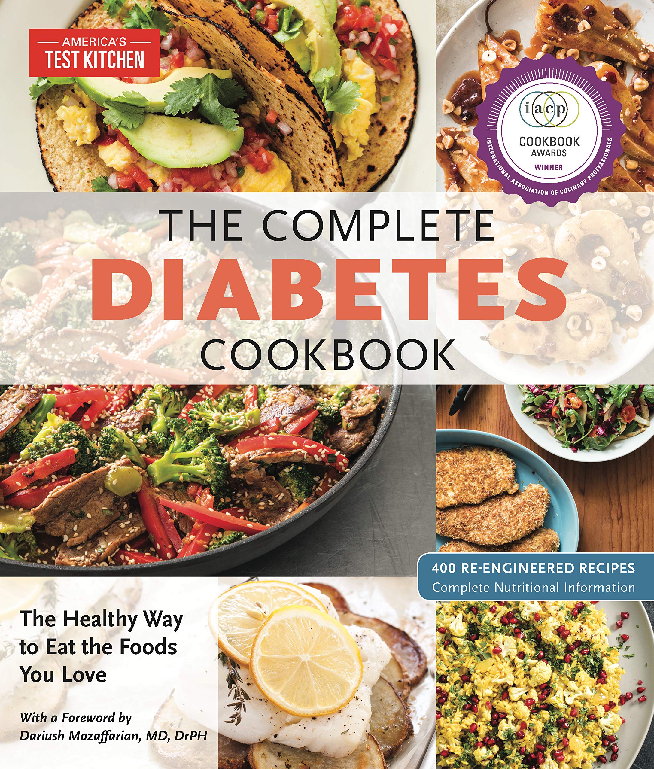 The Complete Diabetes Cookbook: The Healthy Way to Eat the Foods You Love (The C