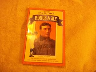 Honus and Me: A Baseball Card Adventure