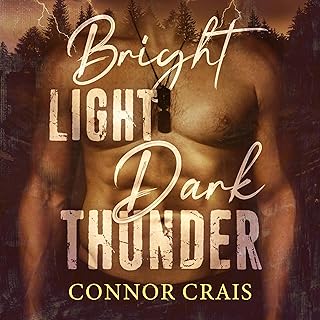 Bright Light Dark Thunder: Military Romantic Suspense