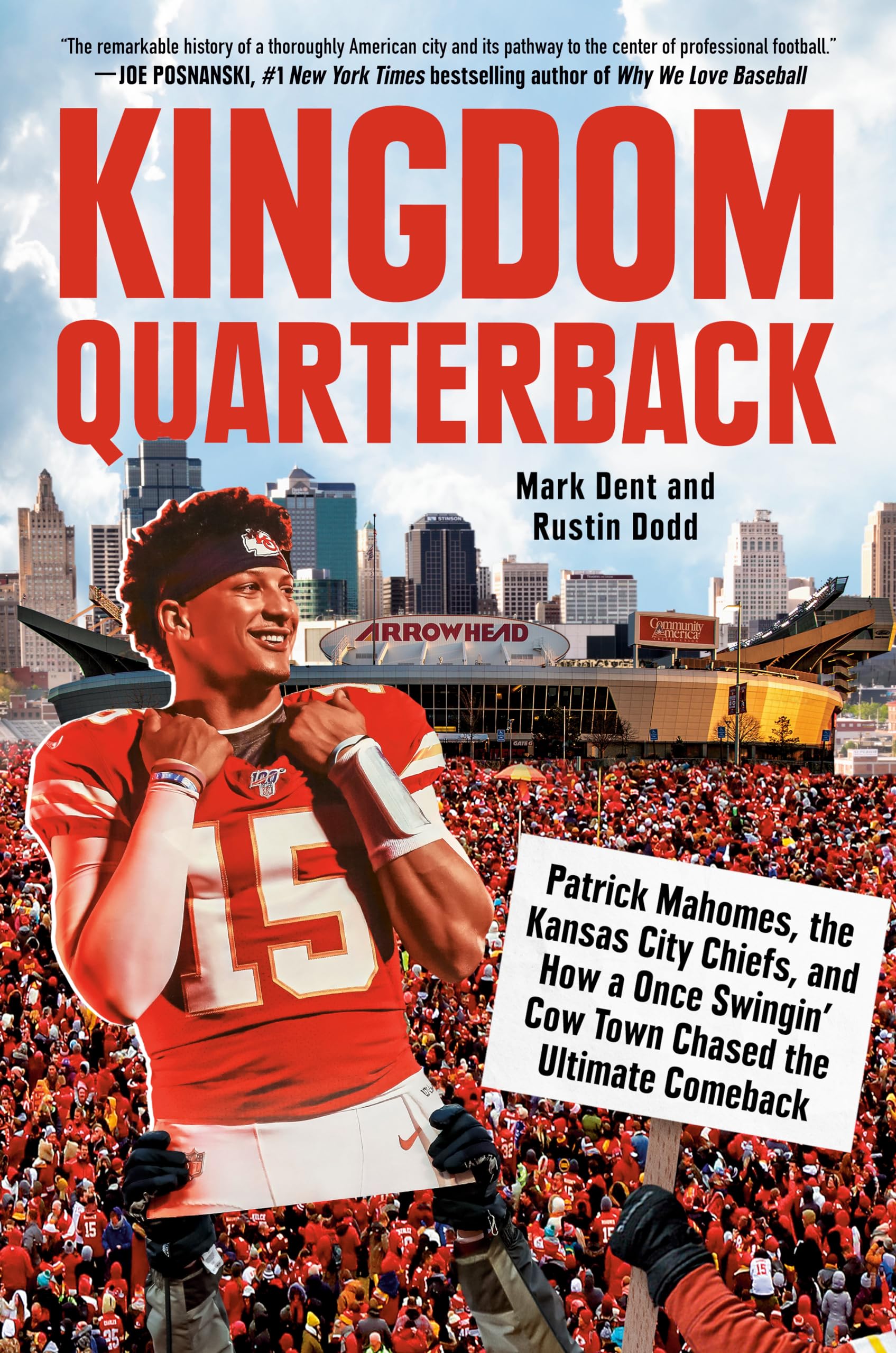 Kingdom Quarterback: Patrick Mahomes, the Kansas City Chiefs, and How a Once Swi