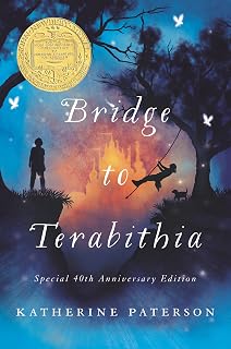 Bridge to Terabithia: A Newbery Medal Winner―A Beloved Children's Classic About Friendship, Imagination, and Coping with Loss