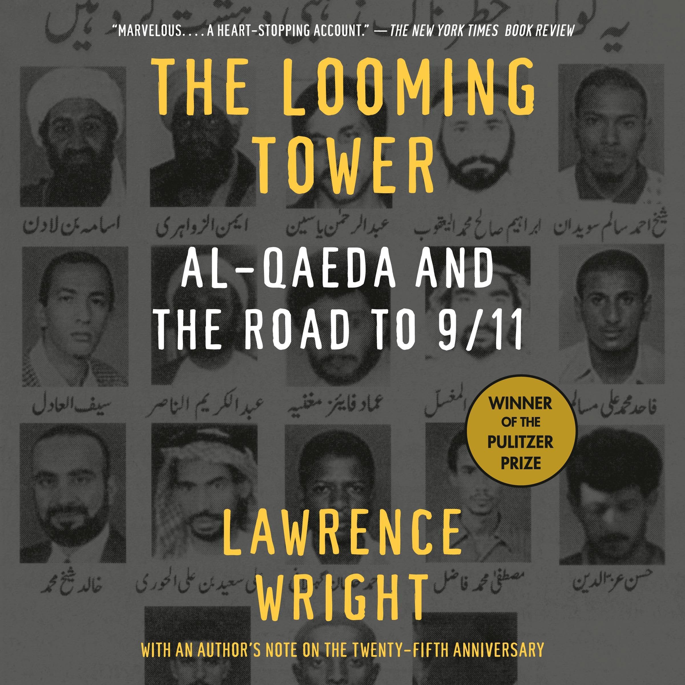 The Looming Tower: Al-Qaeda and the Road to 9/11