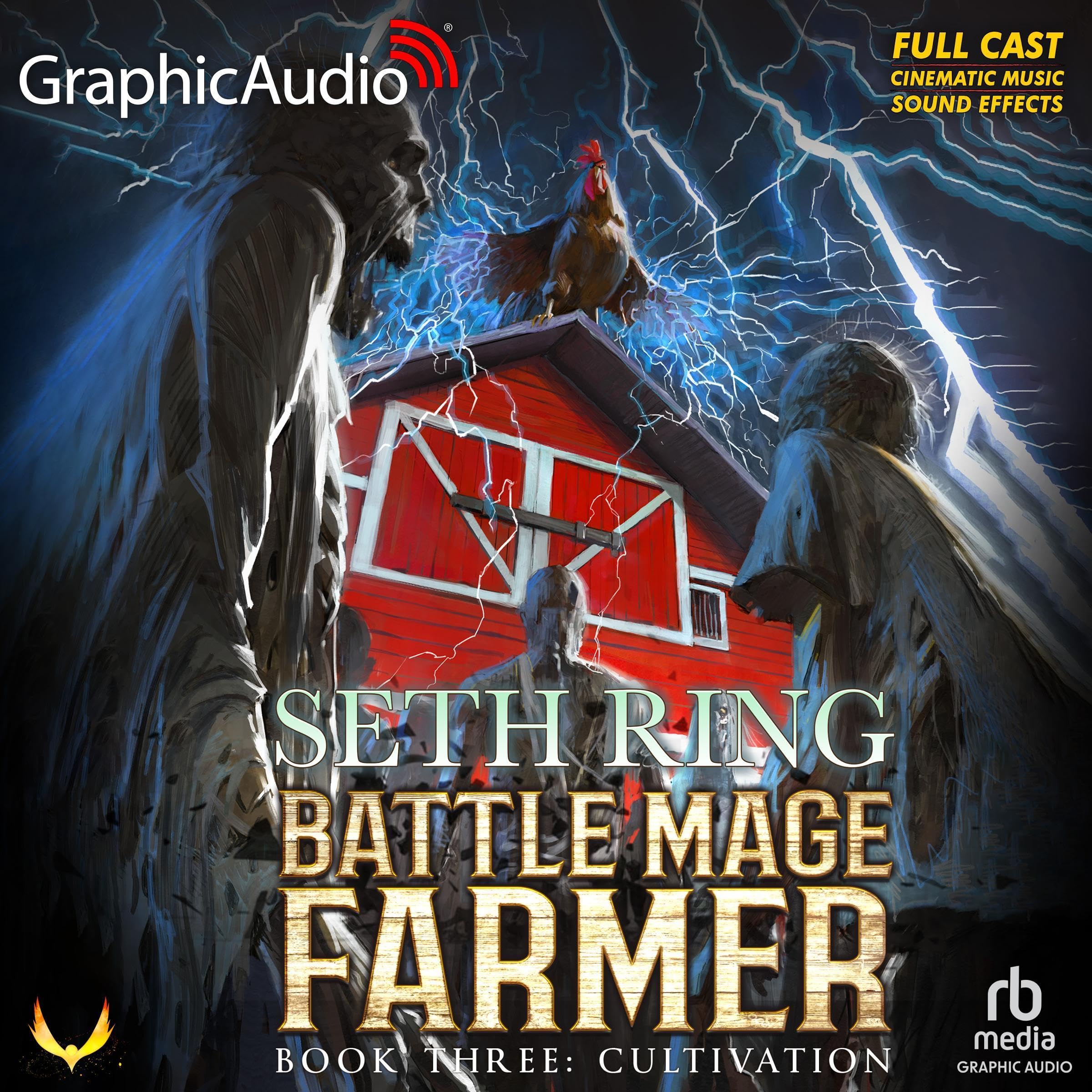 Cultivation (Dramatized Adaptation): Battle Mage Farmer, Book 3
