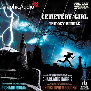Cemetery Girl Trilogy 1-3 Bundle (Dramatized Adaptation)