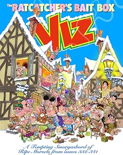 Viz Annual 2027: The Ratcatcher's Bait Box: A Tempting Smorgasbord of Ripe Morsels from issues 332-341