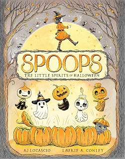 Spoops: The Little Spirits of Halloween