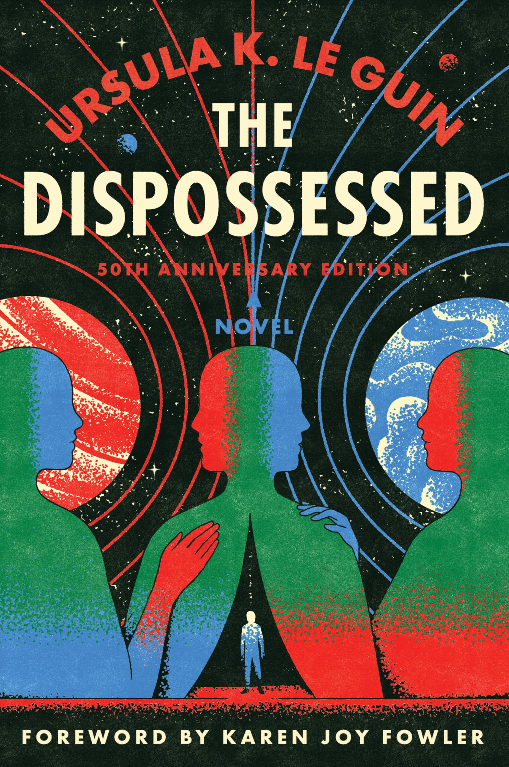 The Dispossessed [50th Anniversary Edition]: A Special Edition of the Nebula Awa