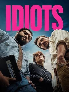 Idiots