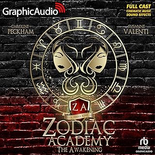 The Awakening (Dramatized Adaptation): Zodiac Academy, Book 1