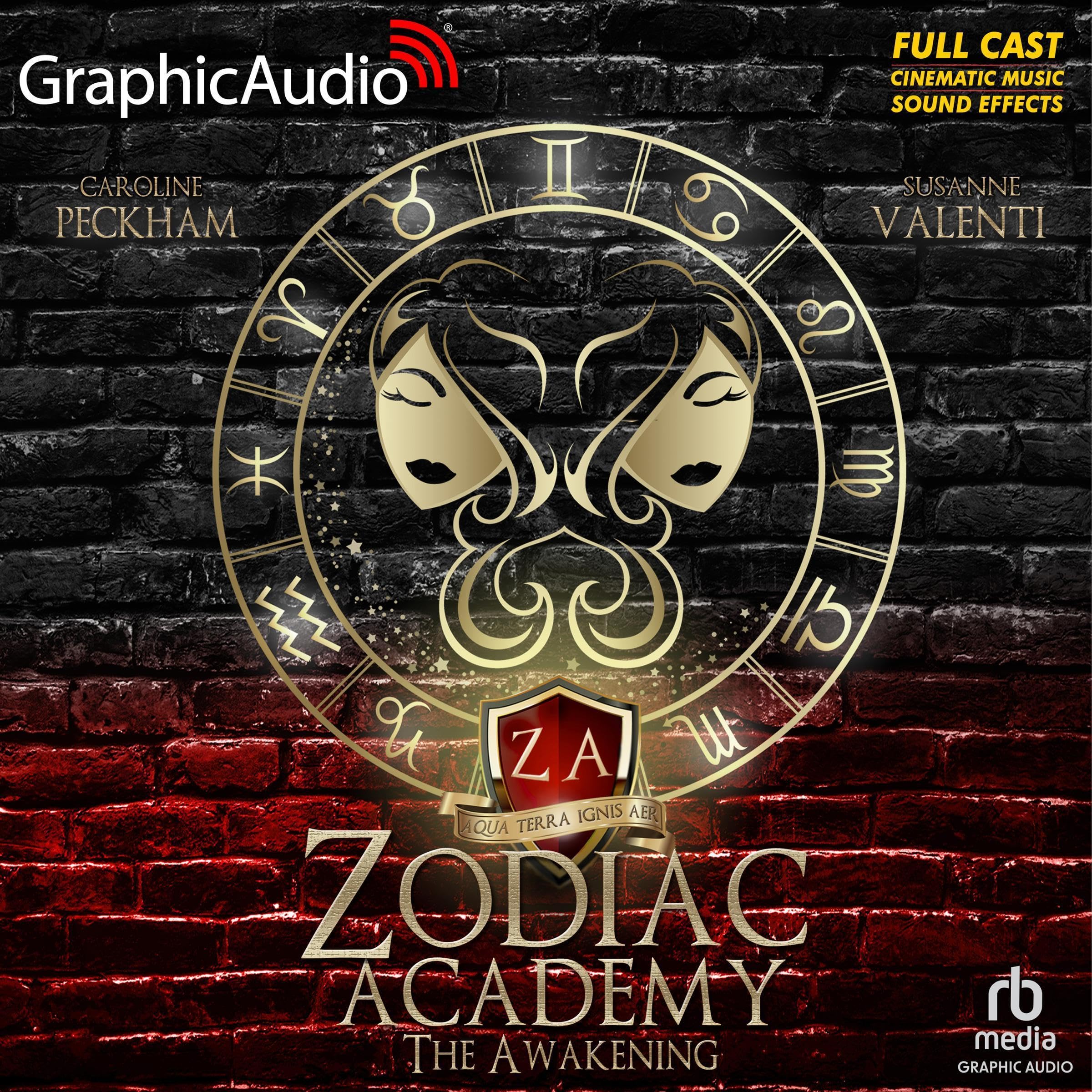 The Awakening (Dramatized Adaptation): Zodiac Academy, Book 1