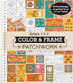 Color & Frame - Patchwork: Adult Coloring Book with Patterns | 31 Designs to Color | Spiral Bound | Perforated | One-Sided Pages