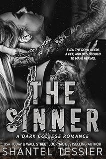 The Sinner: A Dark College Romance