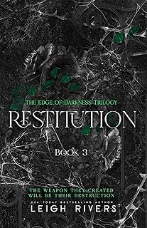 Restitution (The Edge of Darkness: Book 3) (The Edge of Darkness Trilogy)