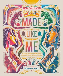 Made Like Me: A True Story from the Beginning of Everything (A Christian Picture Book Teaching Kids God’s Design for Friendship and Teamwork Based on the Garden of Eden - For Children Ages 3-6)