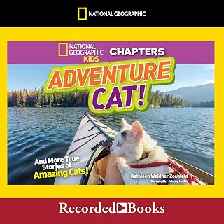 National Geographic Kids Chapters: Adventure Cat!: And More True Stories of Amazing Cats!
